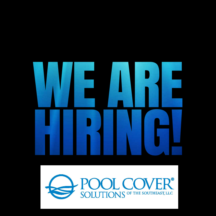 Find Job Openings at Pool Cover Solutions Charleston, SC